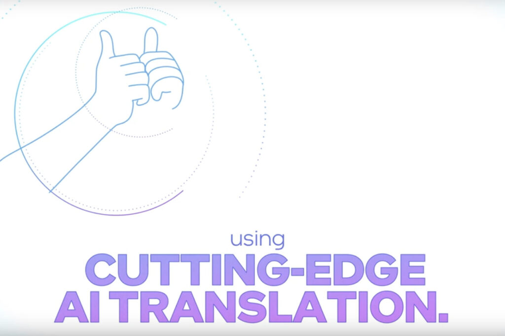 Cutting-edge AI Translation
